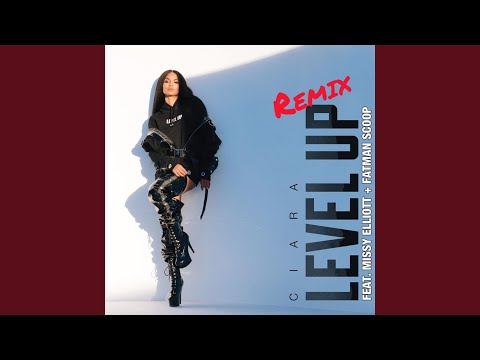 Level Up (feat. Missy Elliott & Fatman Scoop) [Remix]