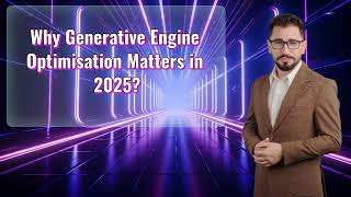 Explainer video on why generative engine optimisation (GEO) matters in 2025