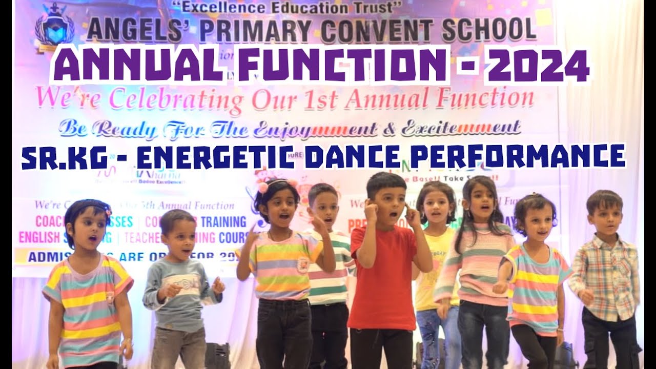 Annual Function - 2024 ll Sr.Kg Energetic Dance Performance ll