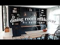 EXTREME DINING ROOM MAKEOVER | DIY Built Ins + Desk