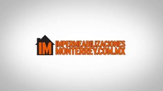 Impermeabilizaciones Monterrey - Impermeabilizacion en Monterrey