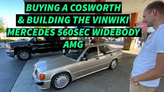I BUY A MERCEDES 190E 2.3 16V AND WORK ON THE $200K VINKWIKI MERCEDES 560SEC AMG WIDEBODY