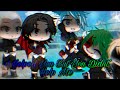 I helped you..But you didnt help me|| Ft: Bnha Middle School || Gacha Club