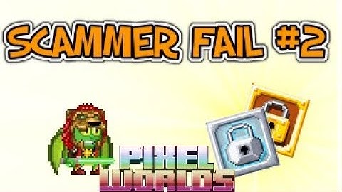 🔴Pixel Worlds:  FAIL SCAMMER #2       (Unedited)🔴