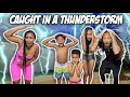 WE GOT CAUGHT IN A THUNDERSTORM AT THE BEACH!!
