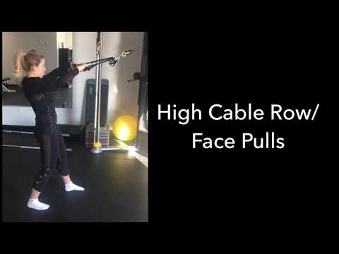 High Cable Row/ Face Pulls