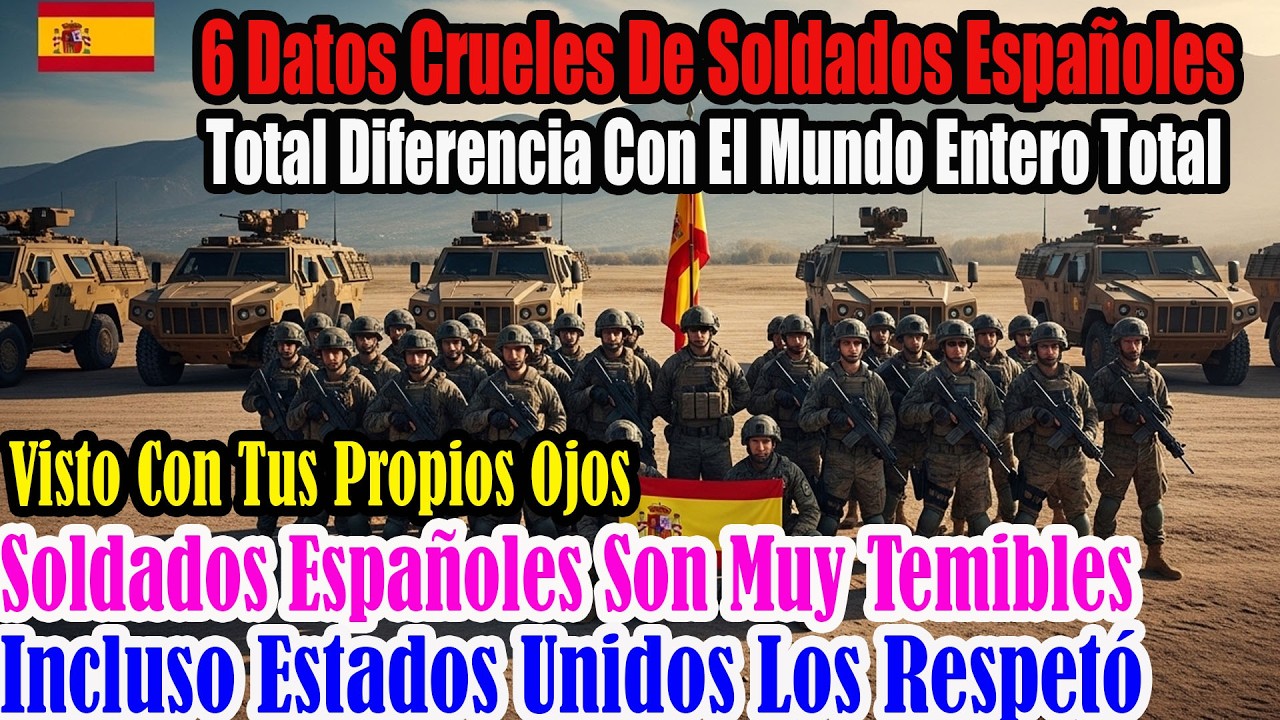 6 razones asombran al mundo: la dureza del ejército español es única y EEUU y aliados la respetan ya