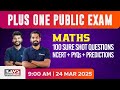 LIVE | PLUS ONE MATHS | 100 SURE SHOT QUESTIONS | NCERT + PYQs + PREDICTIONS | RAYS AEGON