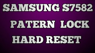 samsung galaxy gt s7582 hard reset Hard Reset Samsung Galaxy S Duos 2 (GT-S7582)