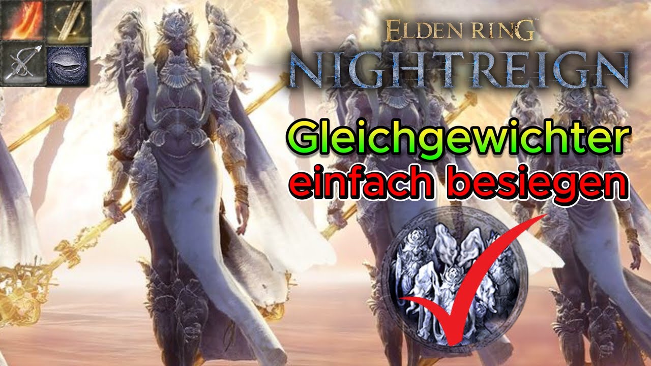 Gleichgewichter Guide - Easy Win - Elden Ring Nightreign The Forsaken Hollows