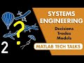 Towards a modelbased approach  systems engineering part 2