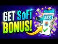 SoFi New Account Bonus Current Terms and Requirements
