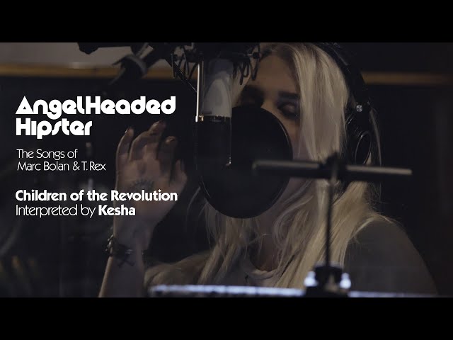 Kesha - Children Of The Revolution