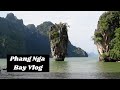 PHANG NGA BAY VLOG