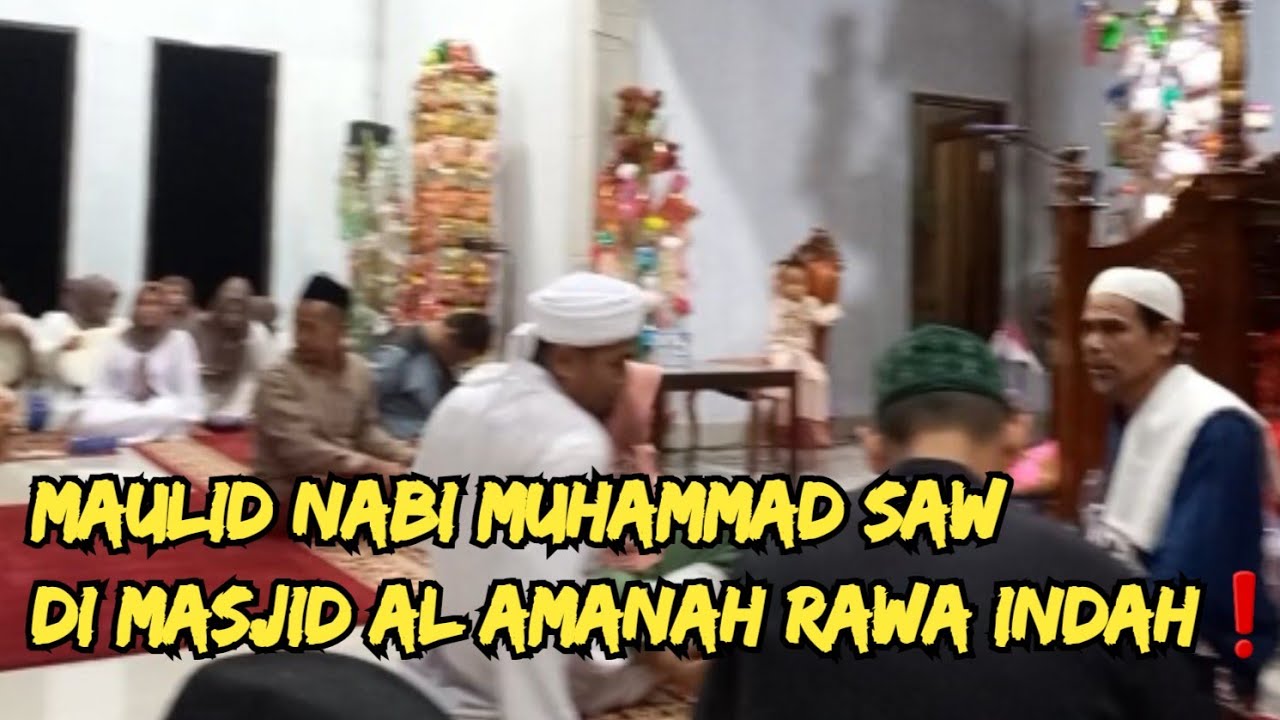 MAULID NABI MUHAMMAD SAW DI MASJID AL AMANAH RAWA INDAH YouTube maulid-nabi-muhammad-saw-di-masjid-al-amanah-rawa-indah-youtube