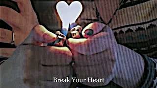 Break Your Heart \/\/ Taio Cruz \/\/ [Speed Up]