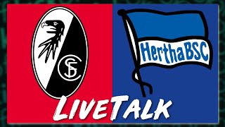 🔴 SC Freiburg vs. Hertha BSC 4:1 | LiveTalk Bundesliga