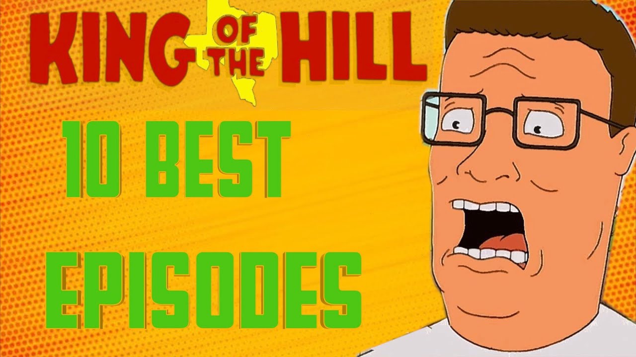 Best King Of The Hill Episodes