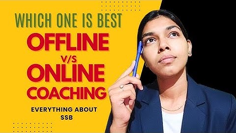 ⭐ “SSB Coaching Online or Offline? What is the Best Option for Beginners? (Genuine Guide)”