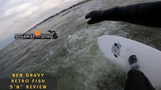 Wave Bandit Ben Gravy Retro Fish 5'8 Review