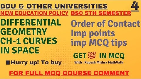 Curves in space | differential geometry | Bsc 5th sem maths | Order of Contact | #mcq | #mathvath |