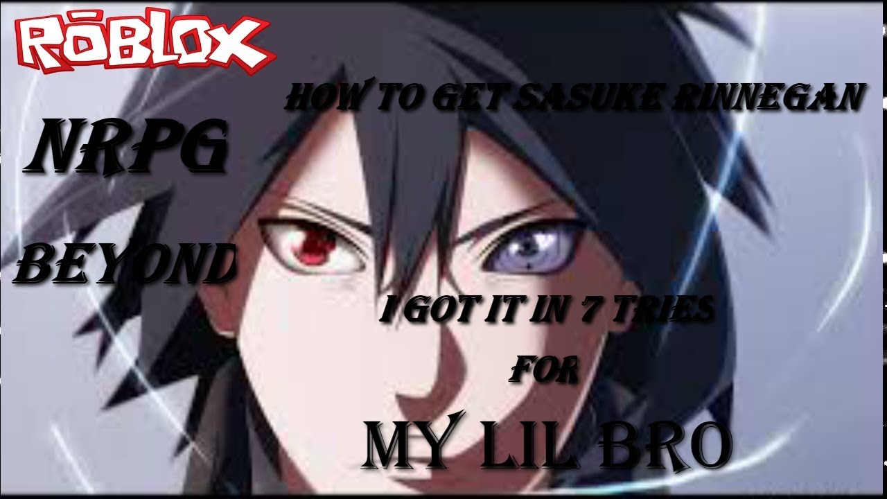 How To Get SASUKE RINNEGAN KG!!| NRPG BEYOND [Update 055] - YouTube
