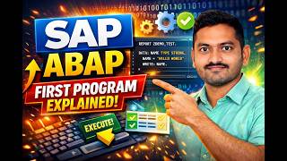 SAP ABAP First Program Tutorial | Step-by-Step Execution + Commands Explained for Beginners 🚀