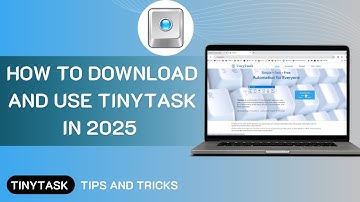 How to Download and Use TinyTask in 2025
