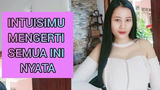 TAROT - INTUISIMU MENGERTI SEMUA INI NYATA