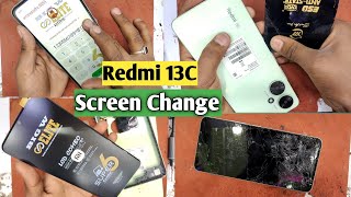 Full Redmi 13C Display Replacement | Redmi 13C Folder Change | Xiaomi Redmi 13C Broken screen repair Update