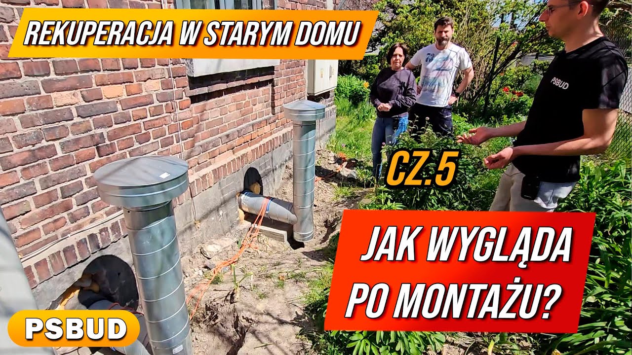 Jak Wygląda Rekuperacja Zamontowana W Starym Domu?