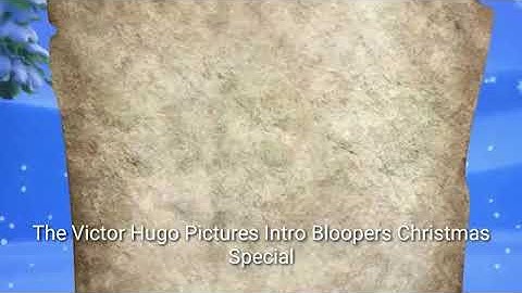 The Victor Hugo Pictures Intro Bloopers Christmas Special 2019 End Credits