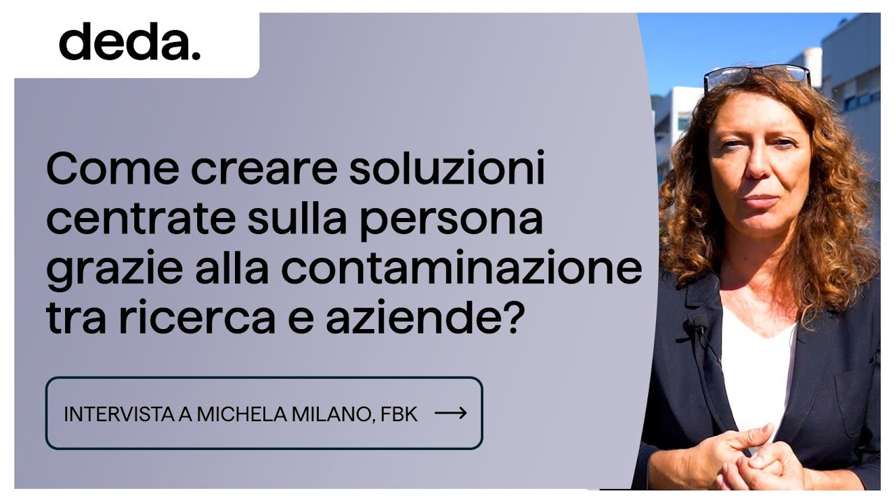 Ricerca-aziende per soluzioni personalizzate. Michela Milano, Direttrice Centro Digital Society FBK