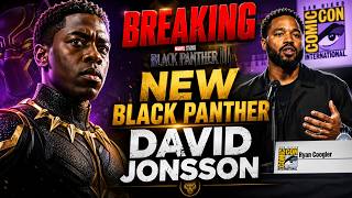 BREAKING: Ryan Coogler Announces Black Panther 3 – David Jonsson Is the NEW Black Panther!