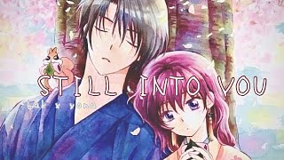 Yona X Hak Edit Still Into You