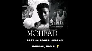 REST IN POWER! MOHBAD, IMOLE 💡