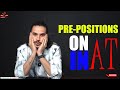 ON- AT- IN | PART 1 | PREPOSITIONS | Competitive Exams | IBPS | MPSI | GATE | CAT | BANKING SECTOR