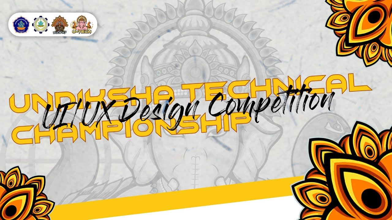 UI/UX DESIGN COMPETITION UNDIKSHA TECHNICAL CHAMPIONSHIP FAKULTAS