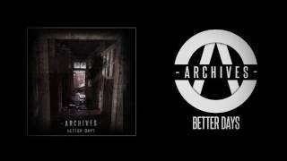 Archives - Better Days (OFFICIAL)
