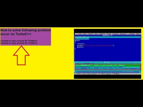 How To Solve Unable To Open Include Stdio h And Conio h On TurboC++ By Technical Chetan And Aayush