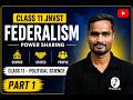 **Class 11 JNVST Political Science | Federalism (संघवाद) | Part-2**