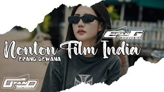 NONTON FILM INDIA REMIX (EGR FT BONEK AUDIO)