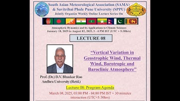 Lectures on Atmospheric Dynamics & its Applications to Climate Sciences, L8, 08March2025,  SAMA-SPPU