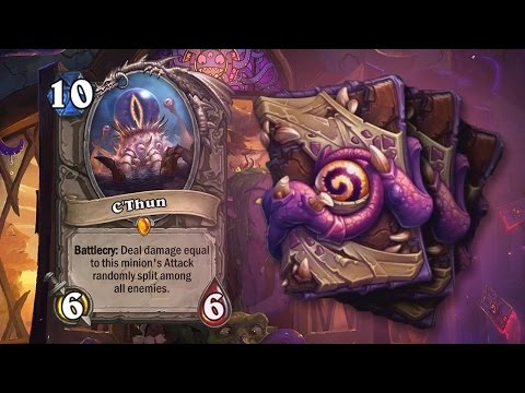 Paklibontás, Heti Brawl, C'thun agyfasz [Hearthstone] - Paklibontás, Heti Brawl, C'thun agyfasz [Hearthstone]