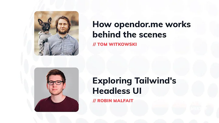 Laravel Worldwide Meetup #9: Exploring Tailwind's ...