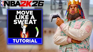 How To Move Like A Sweat In NBA 2K26 (Full Dribbling Tutorial)