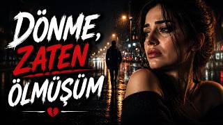 Dönme, Zaten Ölmüşüm