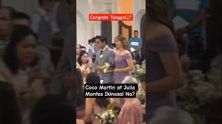 Congrats Tang Ng Batang Quiapo Coco Martin & Julia Montes Wedding Day