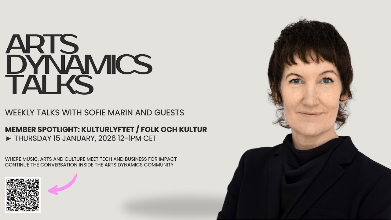 Arts Dynamics Talks: Member Spotlight - Kulturlyftet