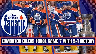 Edmonton Oilers FORCE GAME 7 With 5-1 VICTORY